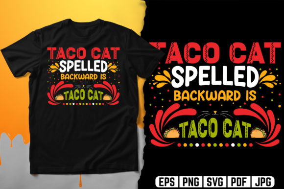 Taco Cat Typography T-Shirt Design Vector: A Creative and Versatile Graphic for Merchandise